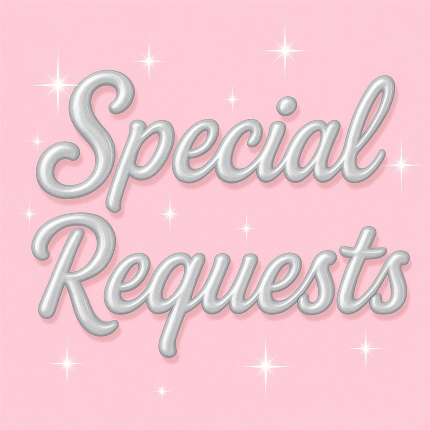 Special Requests